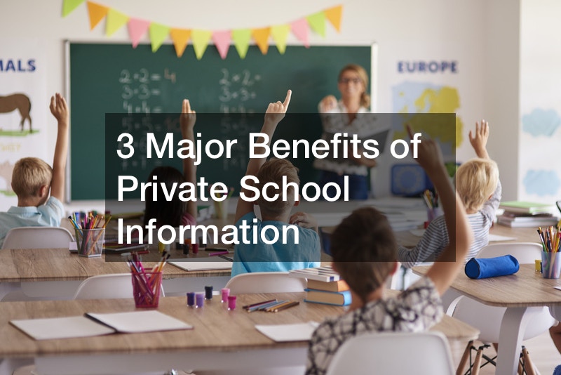 Three Major Benefits of Private School Education