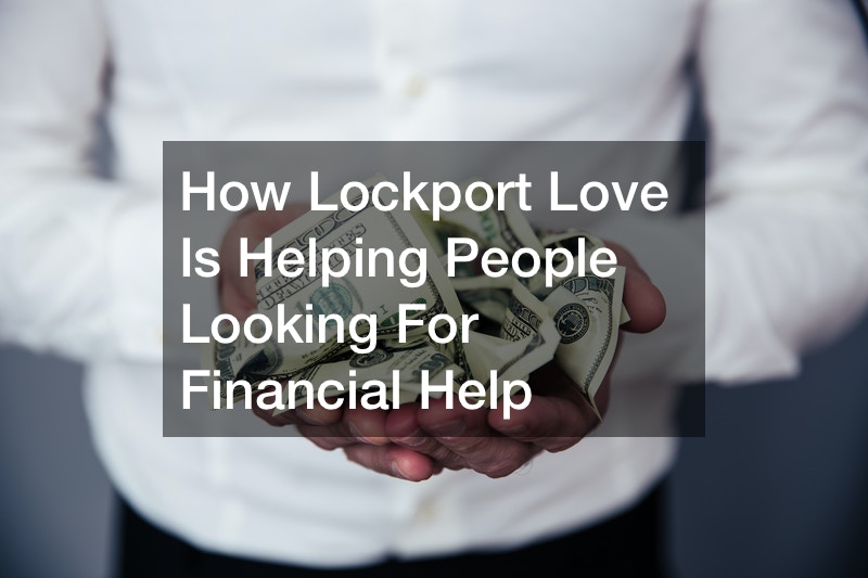 How Lockport Love Is Helping People Looking For Financial Help