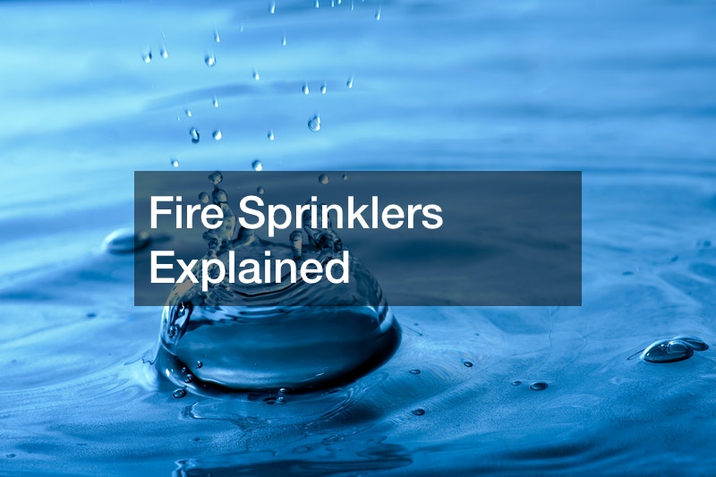 Fire Sprinklers Explained