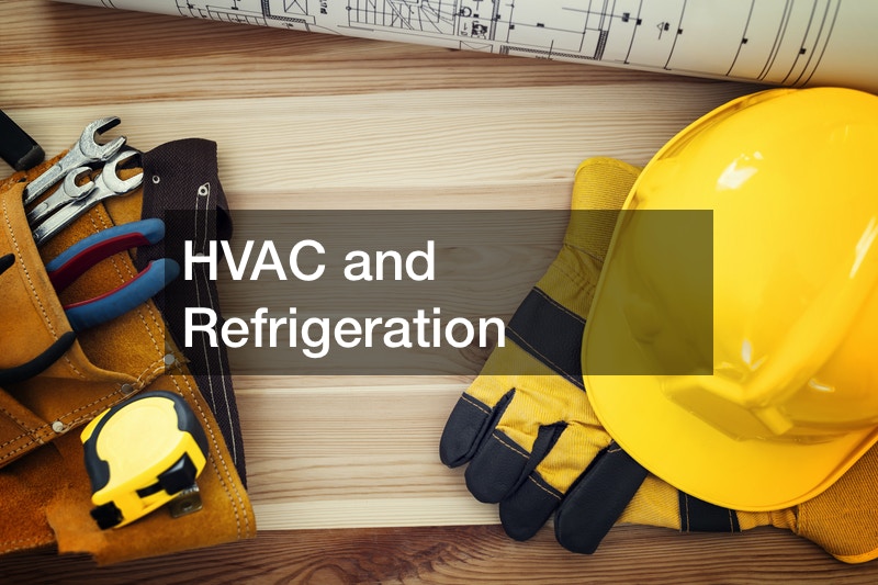 HVAC and Refrigeration