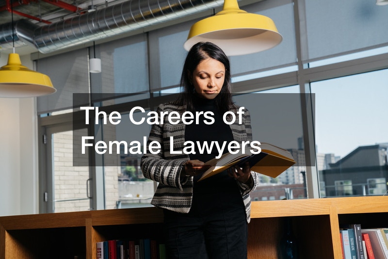 The Careers of Female Lawyers