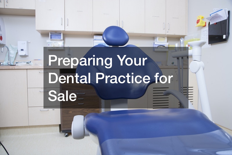 Preparing Your Dental Practice for Sale